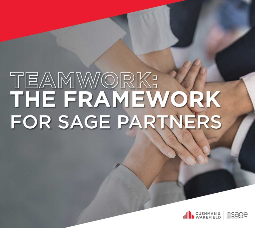 Teamwork Samberg Teamwork: The Framework for Sage Partners | Cushman Wakefield Sage Partners