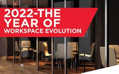 2022 – The Year of Workspace Evolution